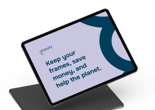 A tablet displaying a sustainability message from Glassify about reusing frames.
