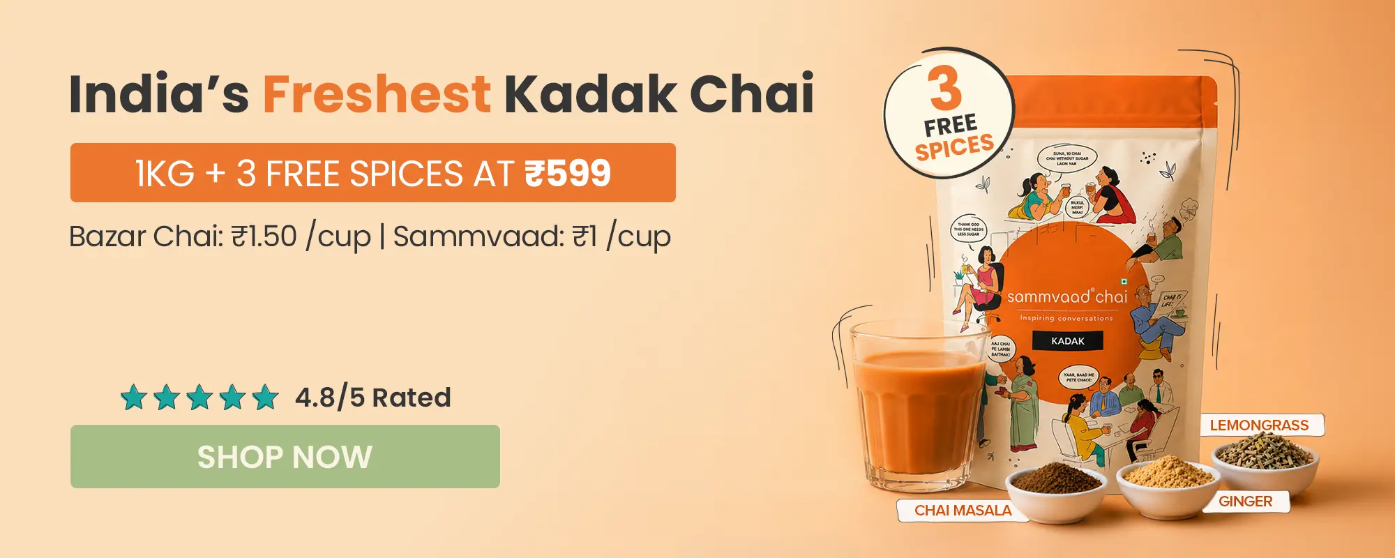 An advertisement for Sammvaad Kadak Chai showing a package, a glass of tea, and three bowls of spices.