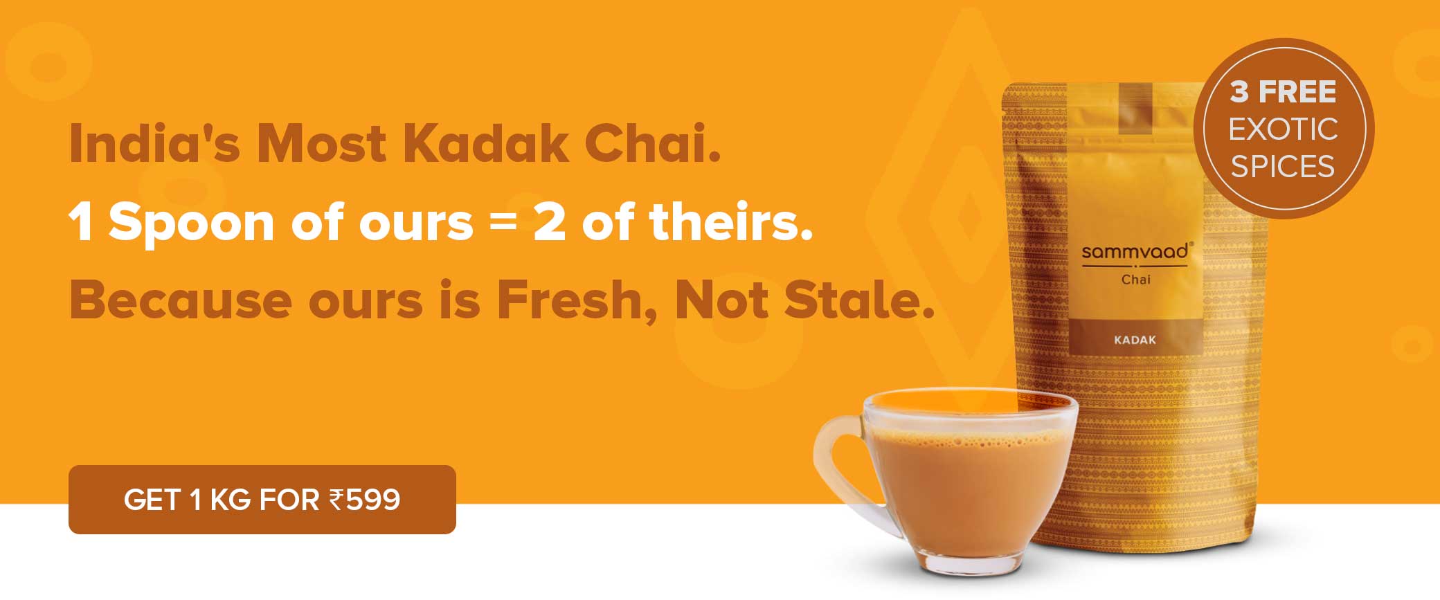 Advertisement for Kadak Chai with a cup and a packet of tea.