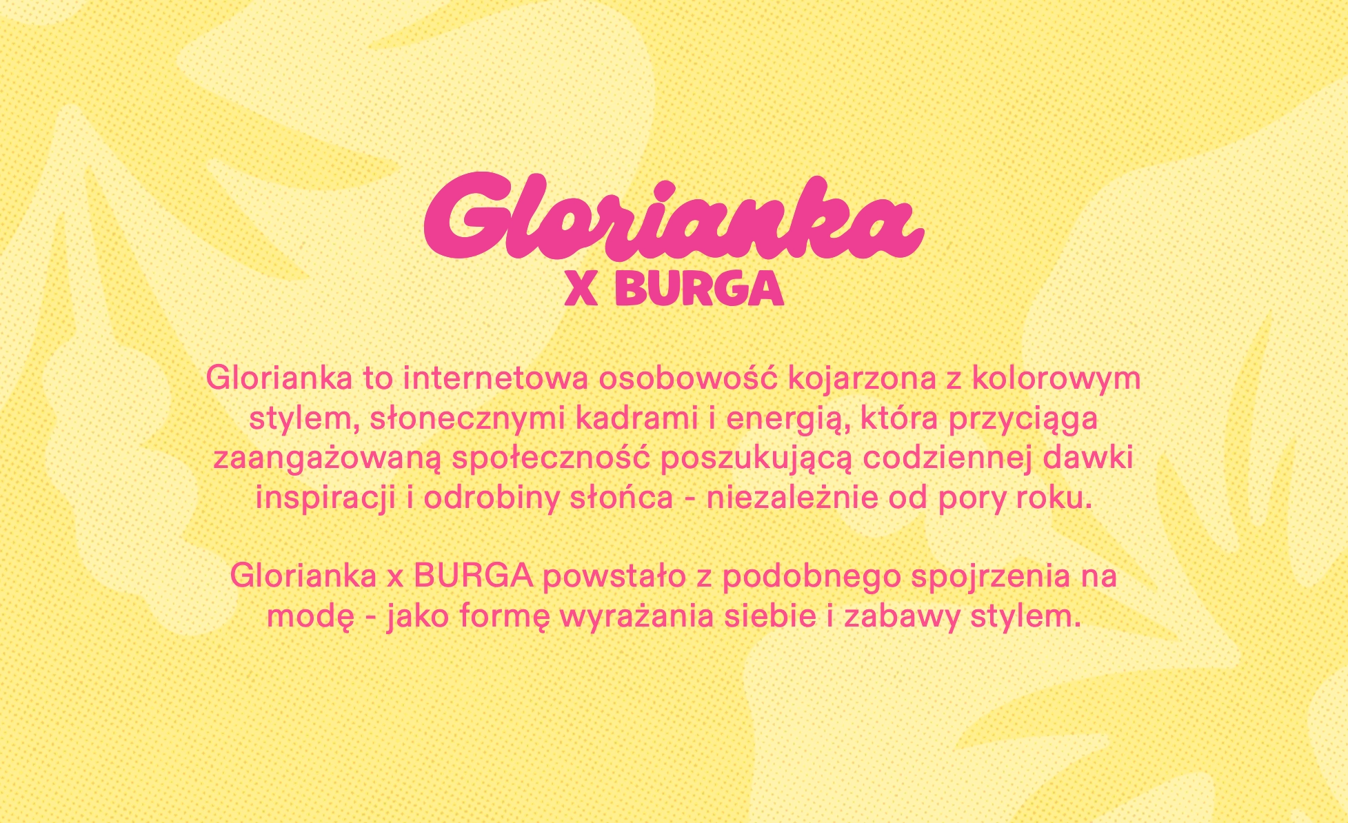 Pink text reading 'Glorianka X BURGA' and other Polish text on a yellow patterned background.