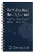 The dark blue, spiral-bound cover of 'The 90-Day Brain Health Journal' with illustrations of a brain.
