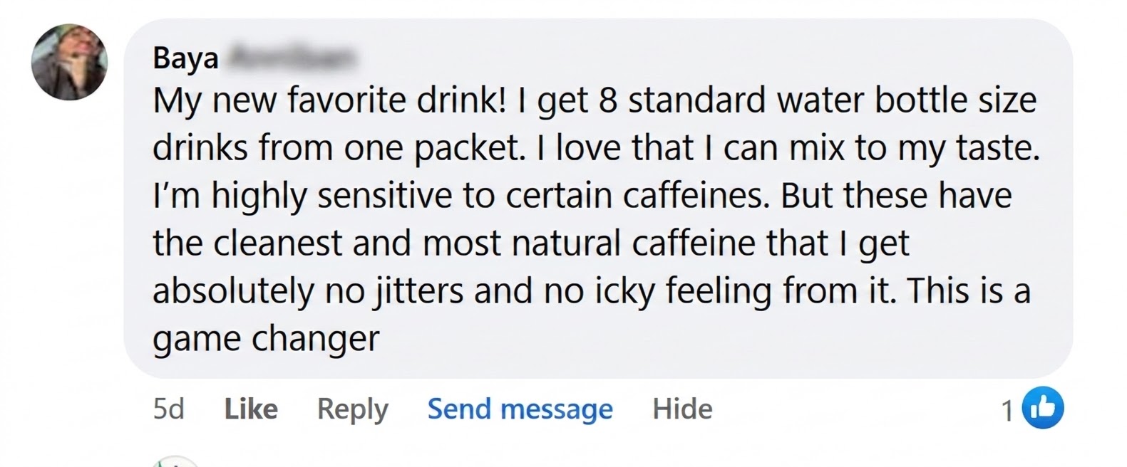 A screenshot of a positive social media comment about a drink product from a user named Baya.