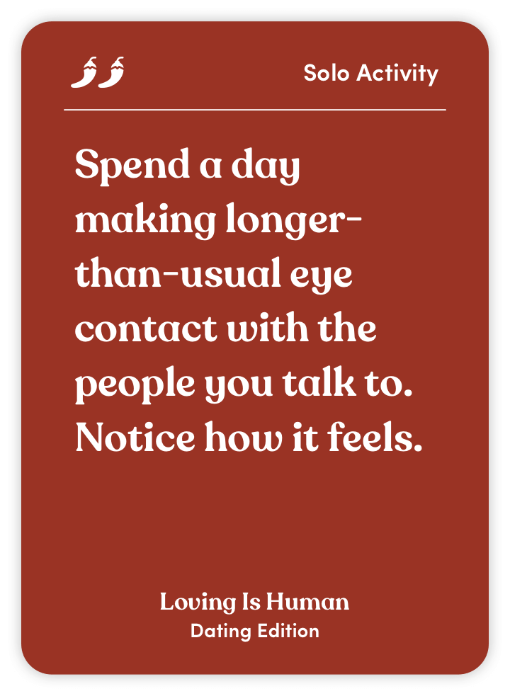 Card with text about maintaining eye contact as a solo activity.