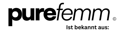 purefemm – ist bekannt aus: