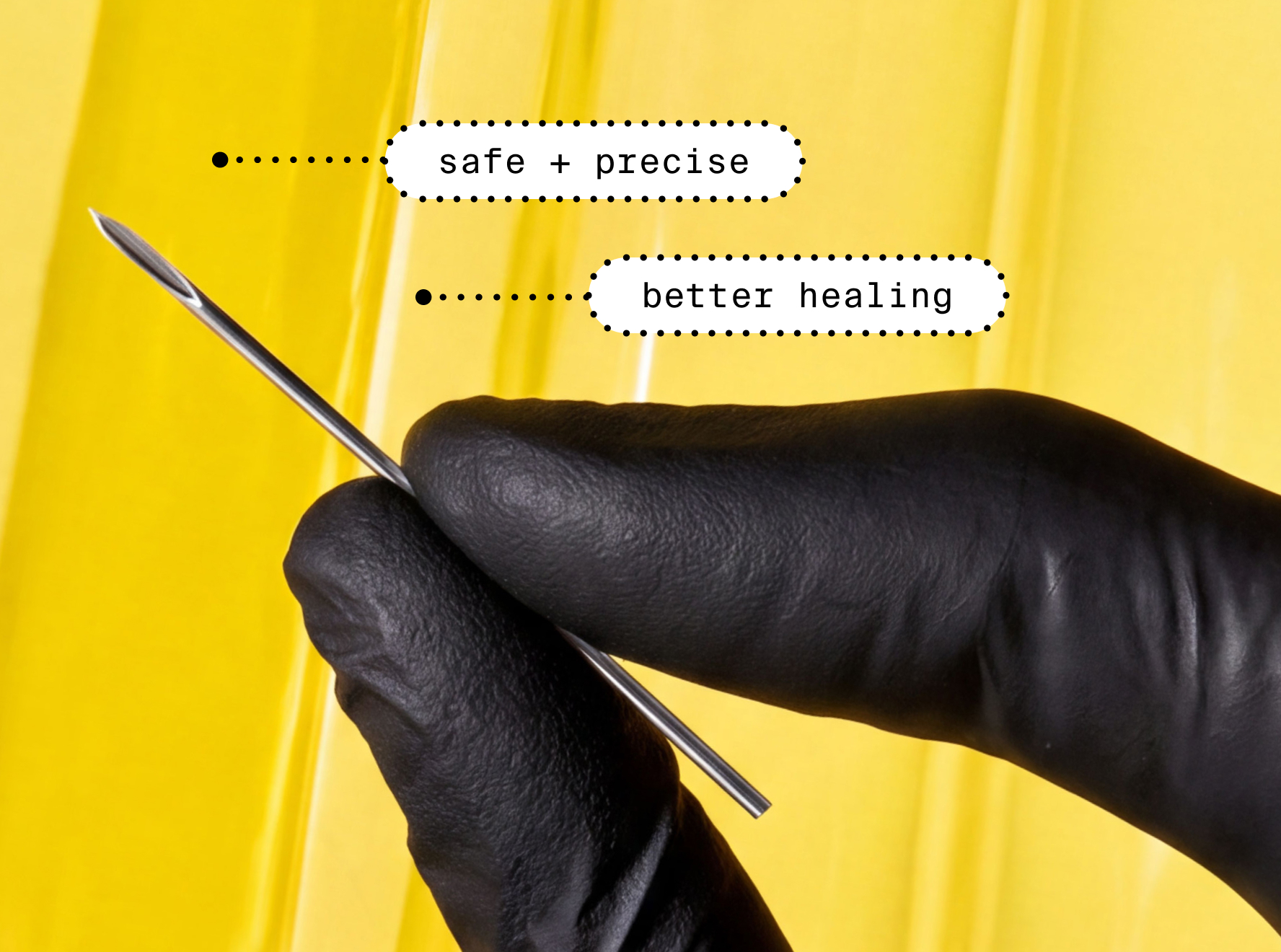 An image of a hand in black gloves holding a piercing needle with text that reads safe and precise, better healing.