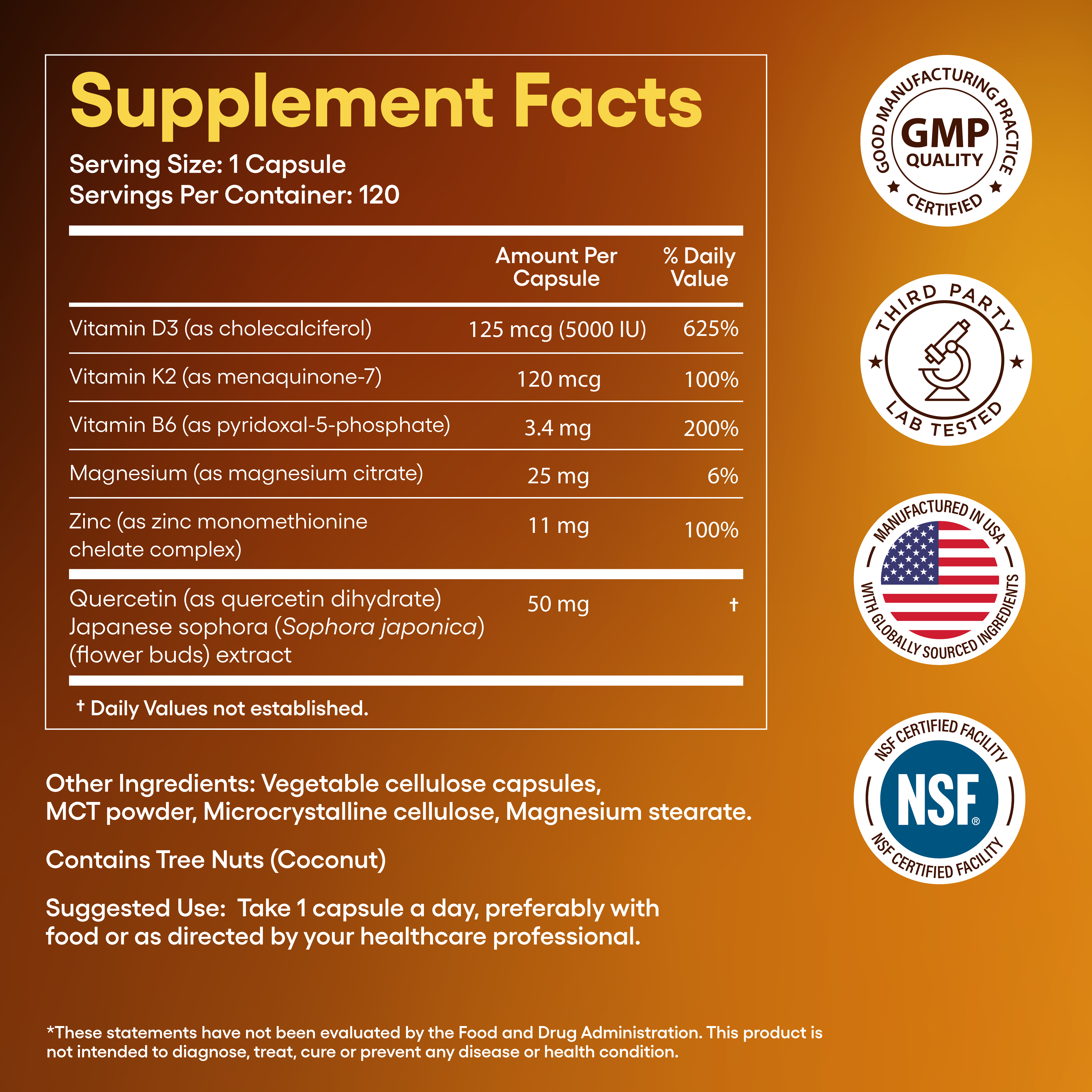 A supplement facts label showing ingredients, daily values, suggested use, and quality certification seals.