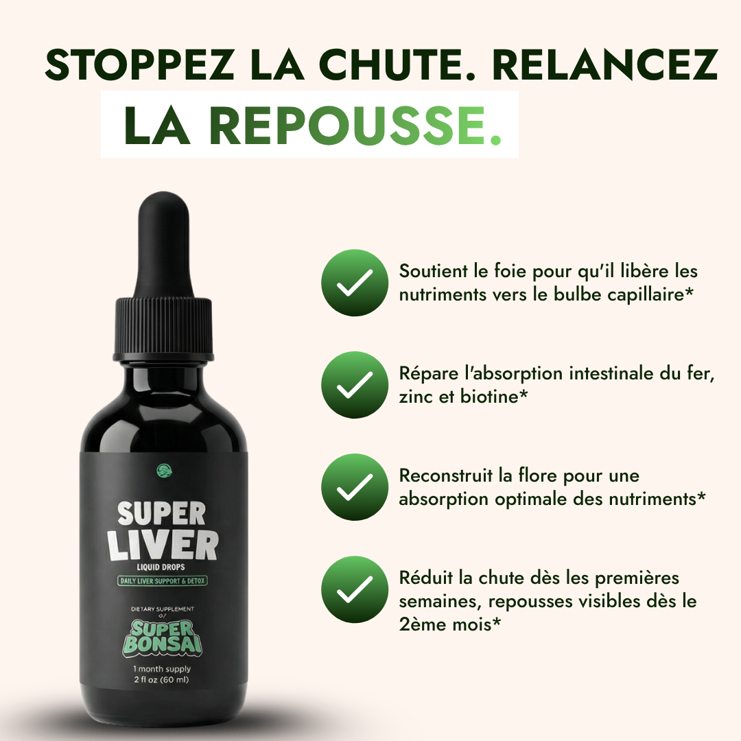A bottle of Super Liver liquid drops next to a list of benefits written in French.