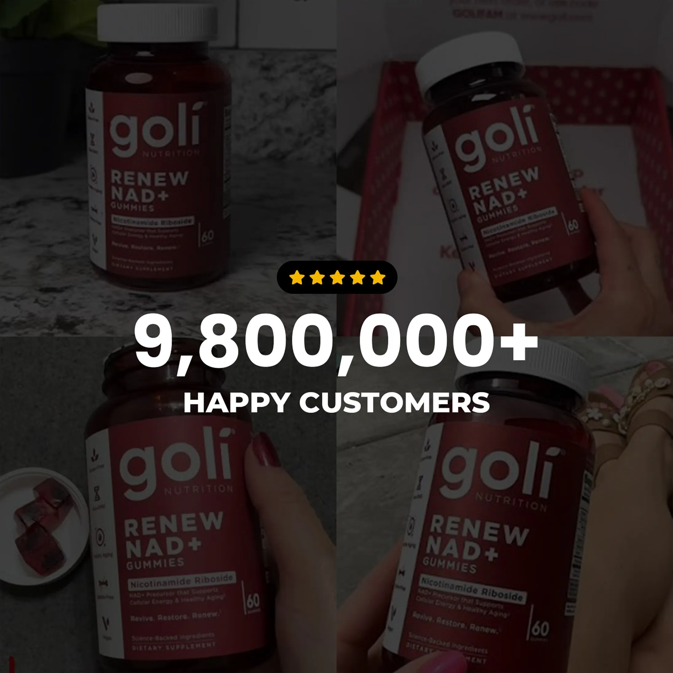 A collage of Goli Nutrition Renew NAD+ Gummies bottles with text saying '9,800,000+ HAPPY CUSTOMERS'.