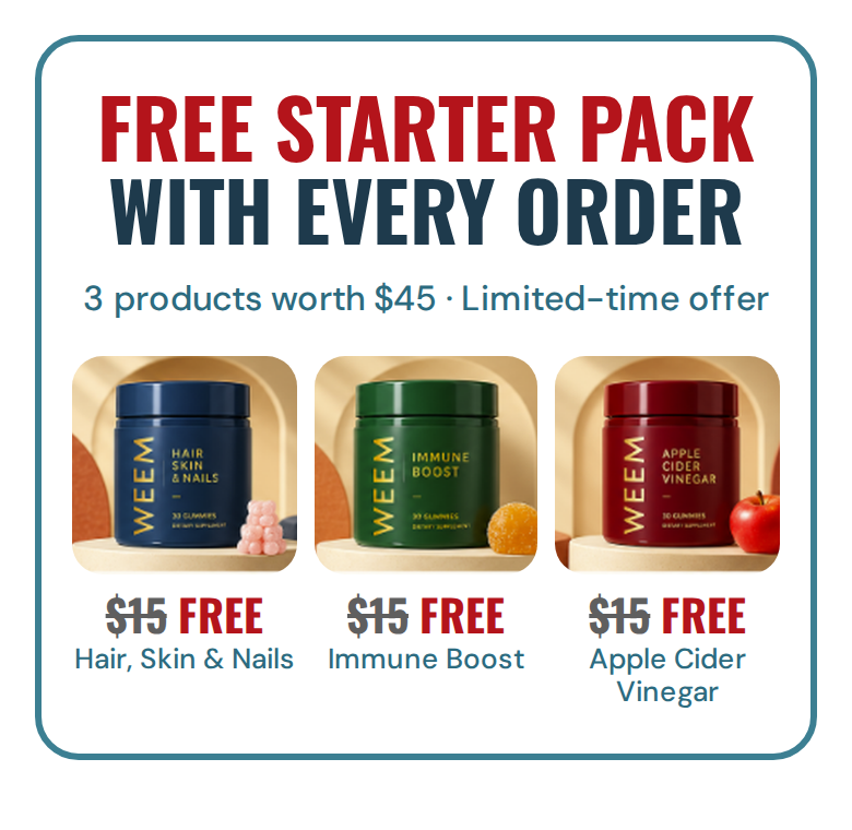 Advertisement for a free starter pack of Weem gummies: Hair, Skin & Nails, Immune Boost, and Apple Cider Vinegar.