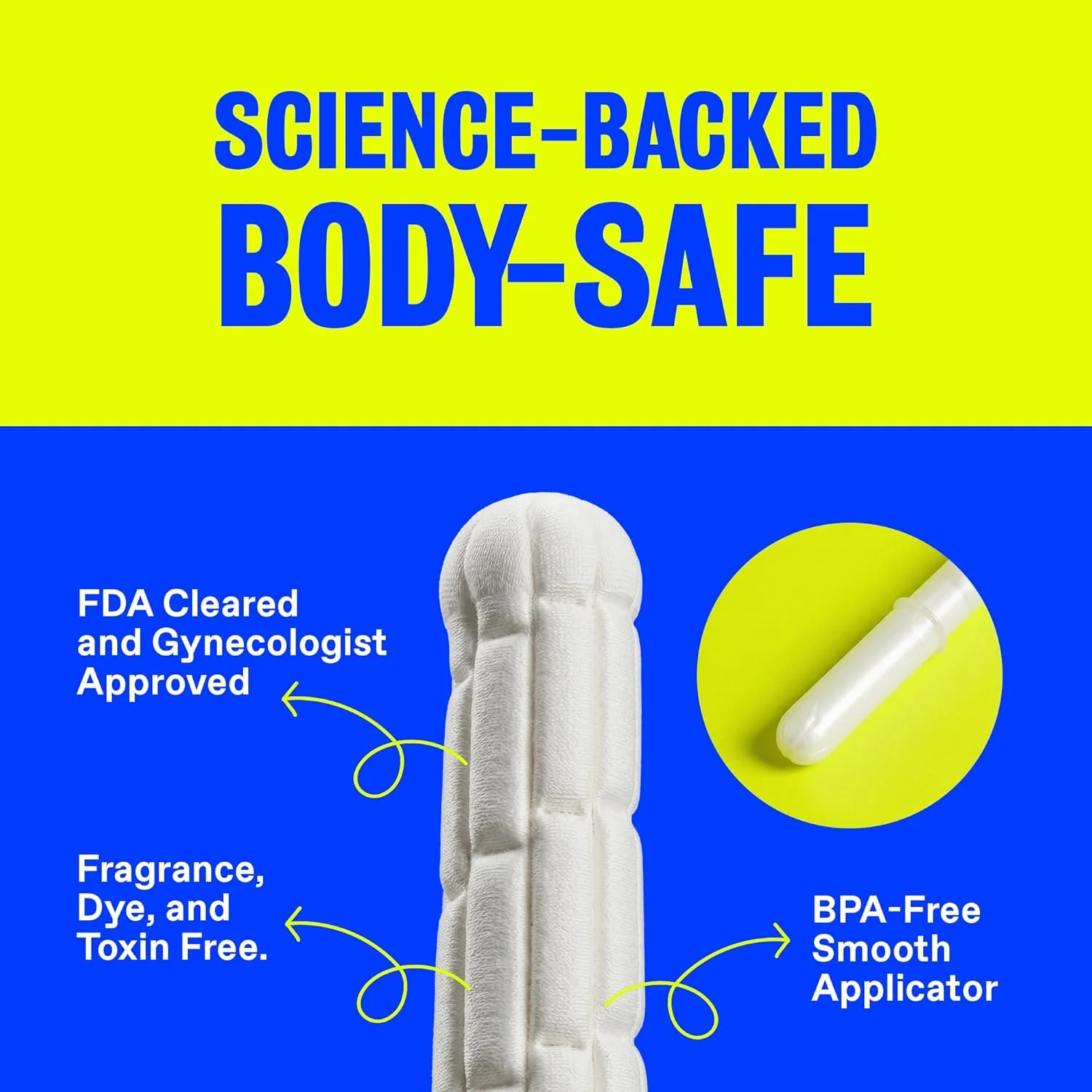 A close-up of a tampon and applicator with text describing its body-safe features.