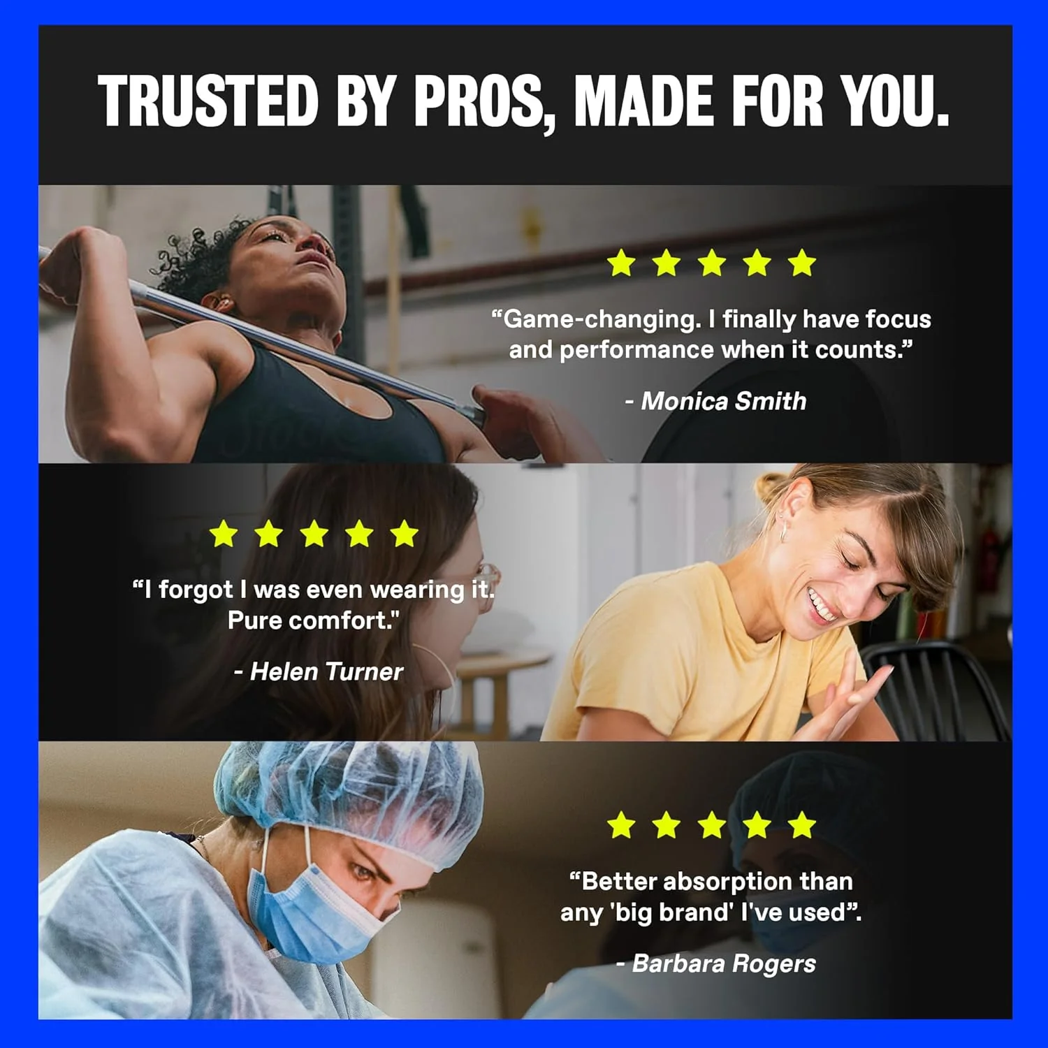 An advertisement with three positive customer testimonials from a weightlifter, a smiling woman, and a surgeon.