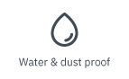 Icon of a water droplet with text 'Water & dust proof' below it.
