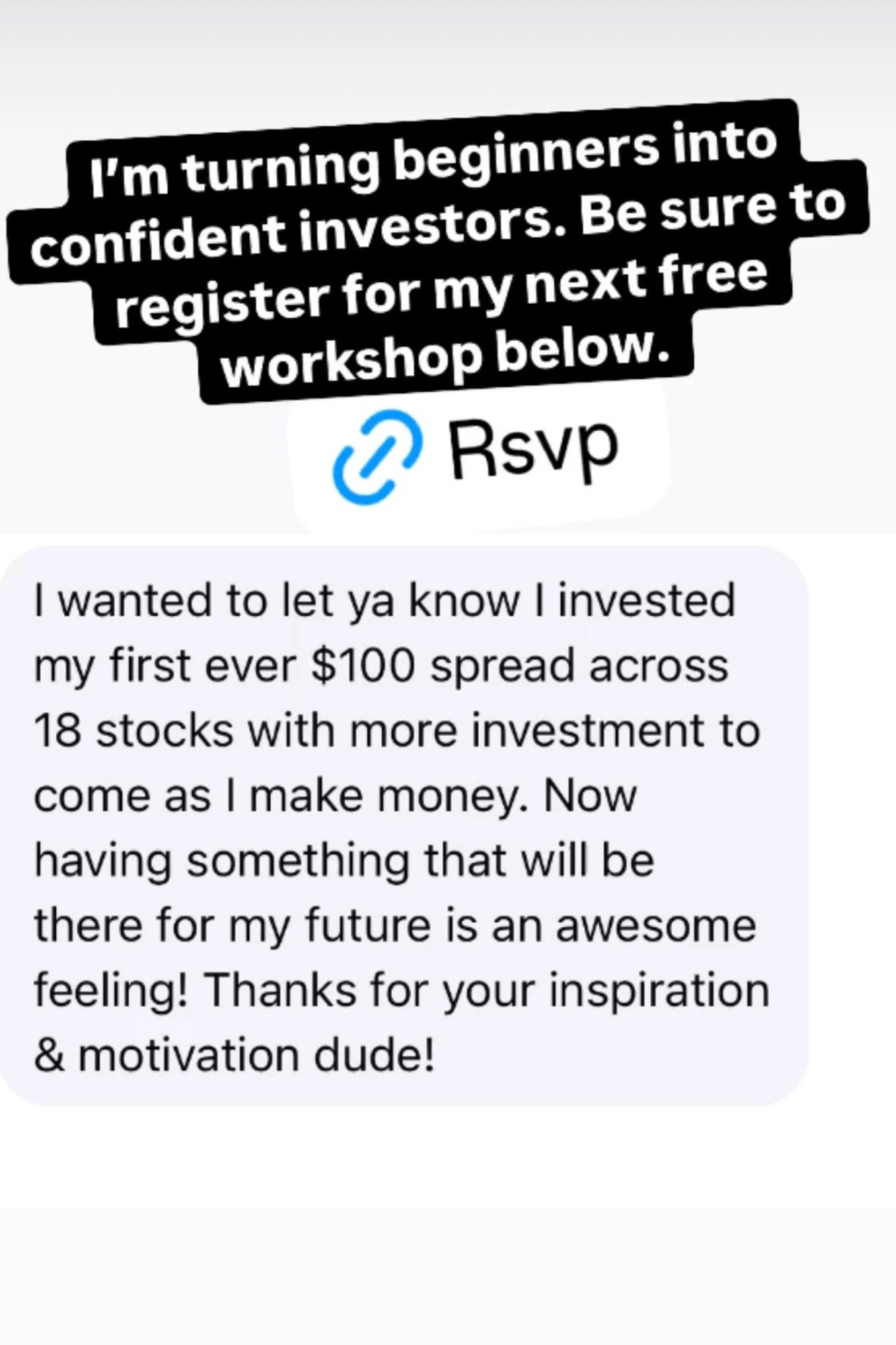 Text promoting an investment workshop with a testimonial message.