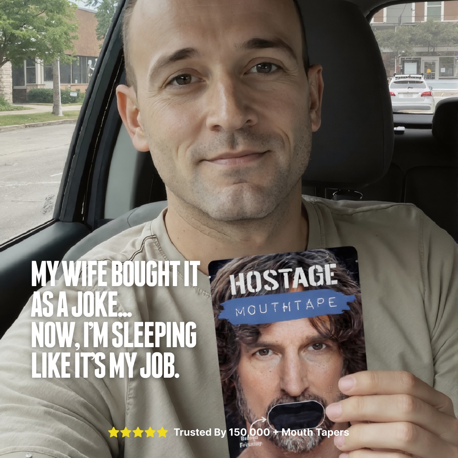 Man in car holding a product labeled 'Hostage Mouthtape' with humorous text overlay.