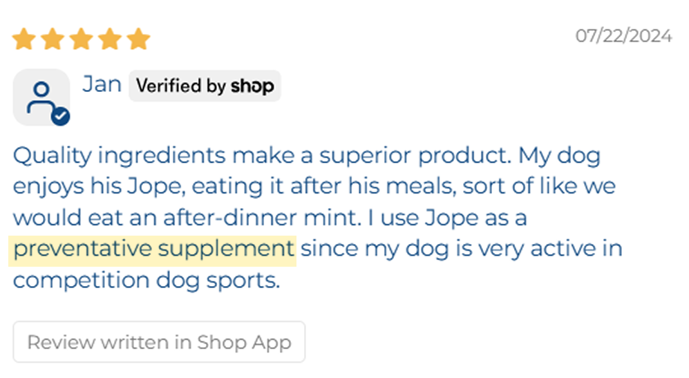 A 5-star review from Jan for a dog supplement, with the words 'preventative supplement' highlighted in yellow.