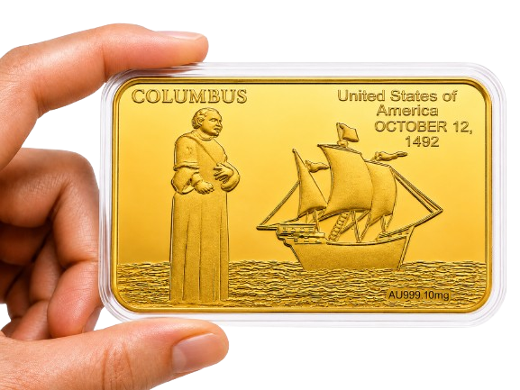 A hand holds a small gold bar featuring Christopher Columbus, a ship, and the date October 12, 1492.