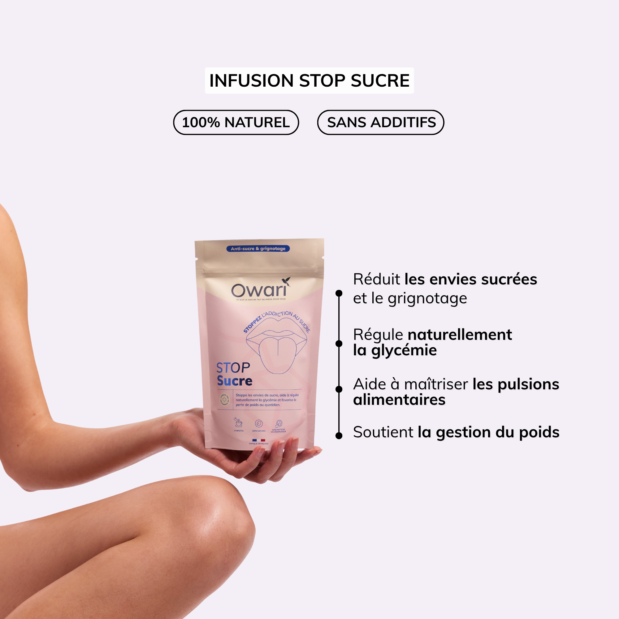 A person holds a pink pouch of Owari's 'Stop Sucre' infusion next to a list of benefits.