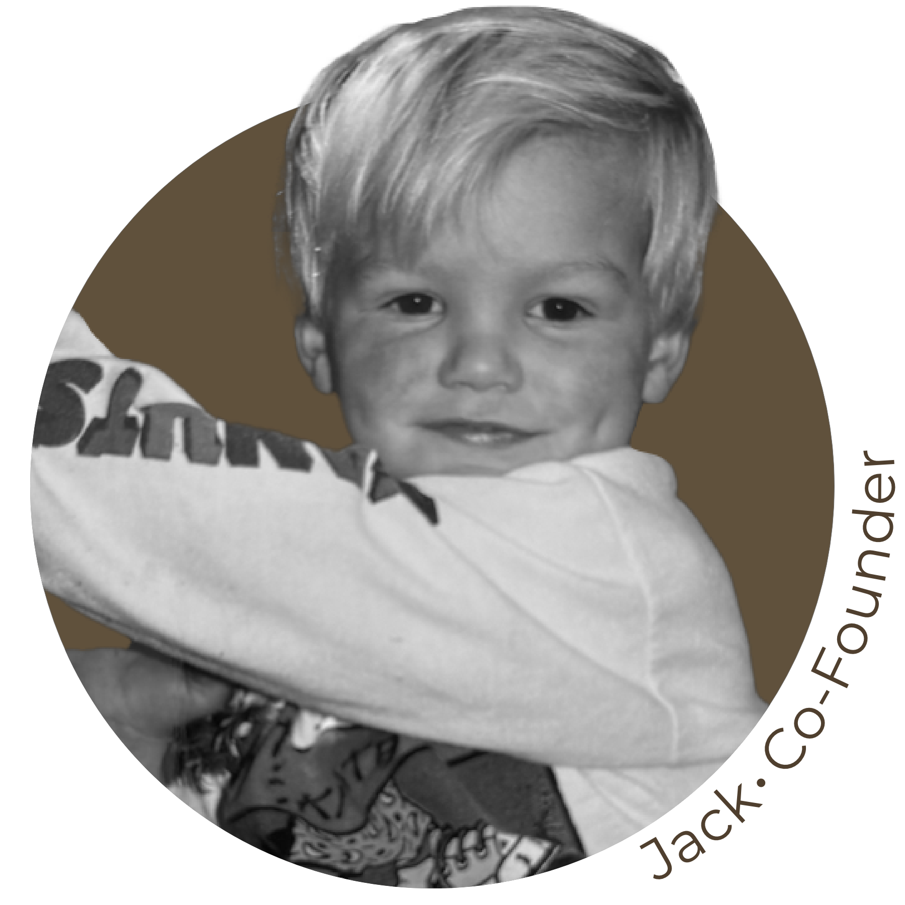 A circular, black and white childhood photo of a smiling blond boy, Jack, labeled as Co-Founder.