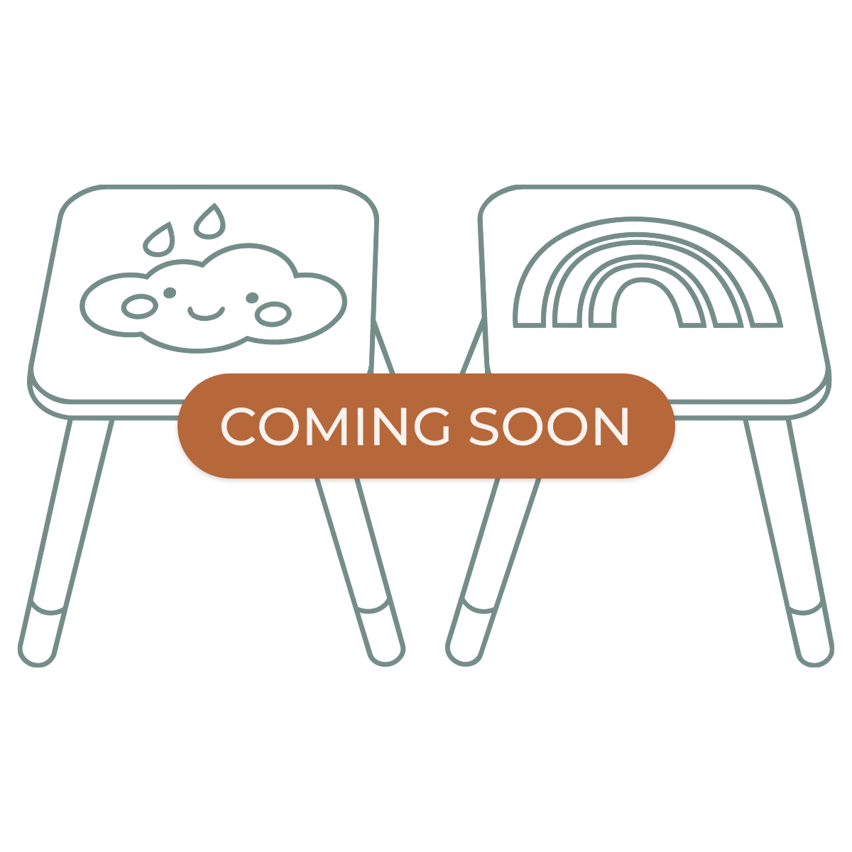 Line drawing of two children's stools with cloud and rainbow designs, with a 'Coming Soon' banner.