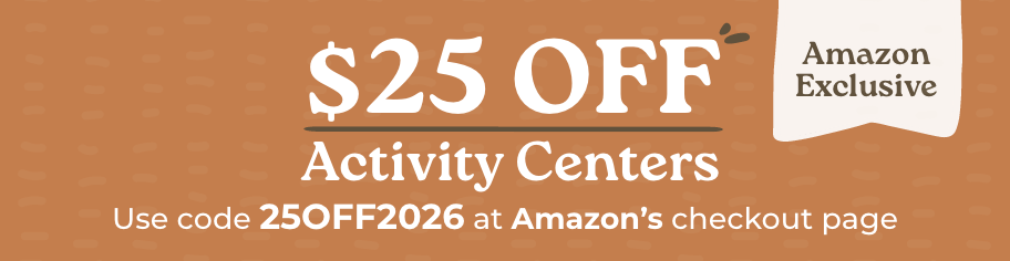 Promotional banner for $25 off Activity Centers on Amazon, an Amazon Exclusive. Use code 25OFF2026.