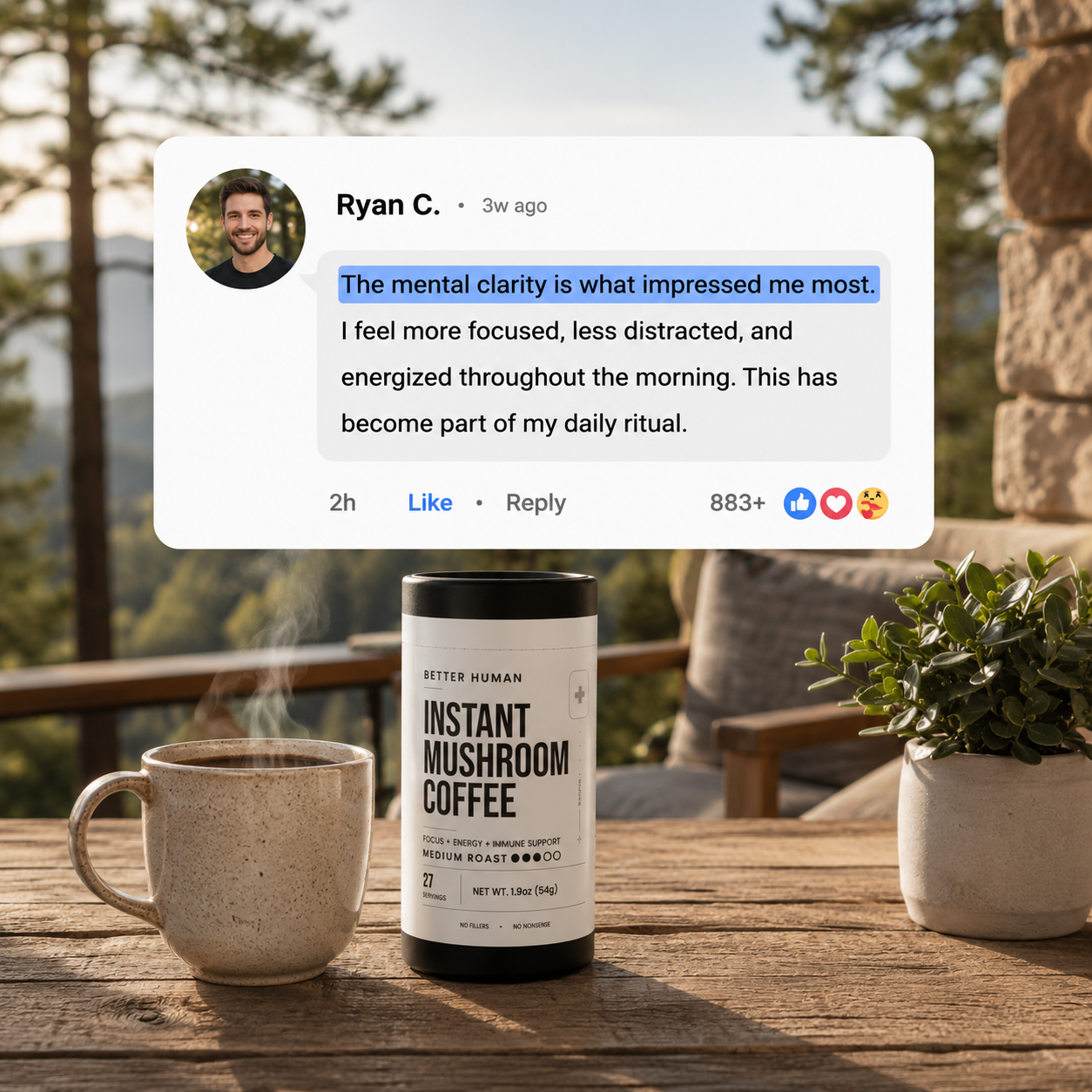A container of Better Human Instant Mushroom Coffee and a steaming mug on a table, with an overlaid testimonial.