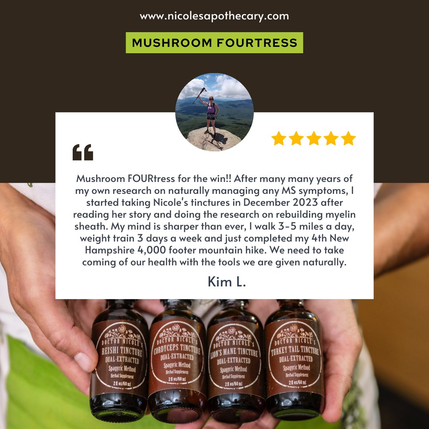 Image of a testimonial for 'Mushroom FOURtress' tinctures with a mountain hiking photo and bottles displayed.