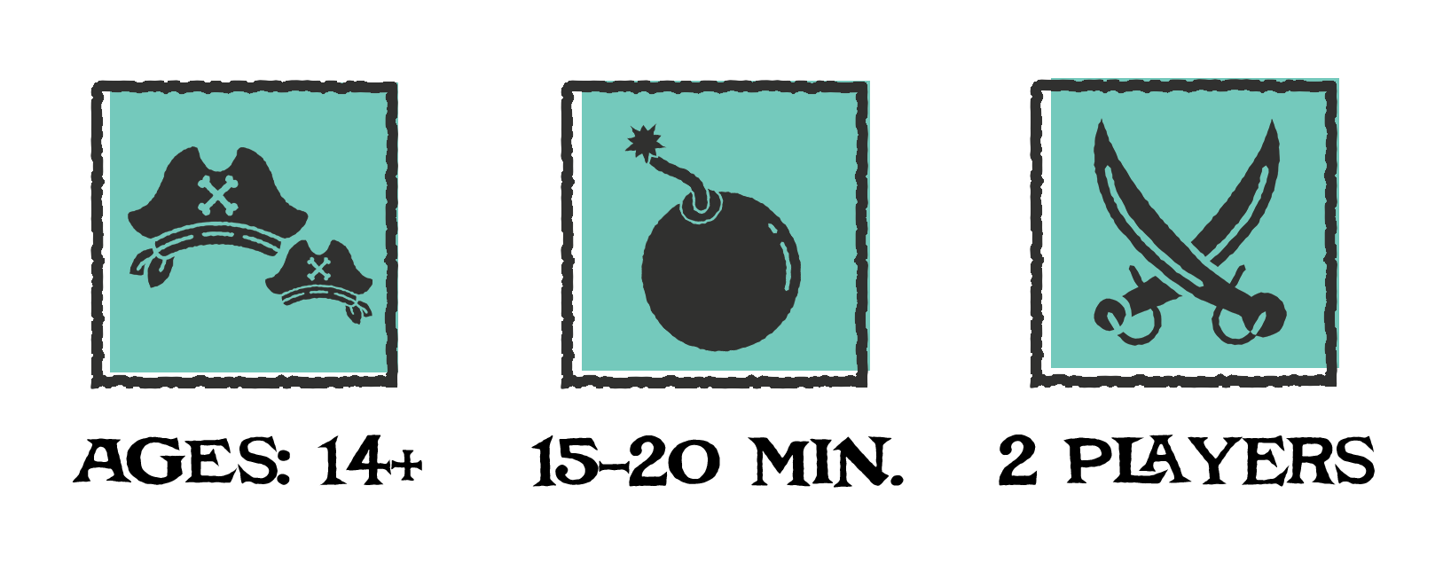 Icons of pirate hats, a bomb, and swords, with text: 'AGES: 14+ 15-20 MIN. 2 PLAYERS'.