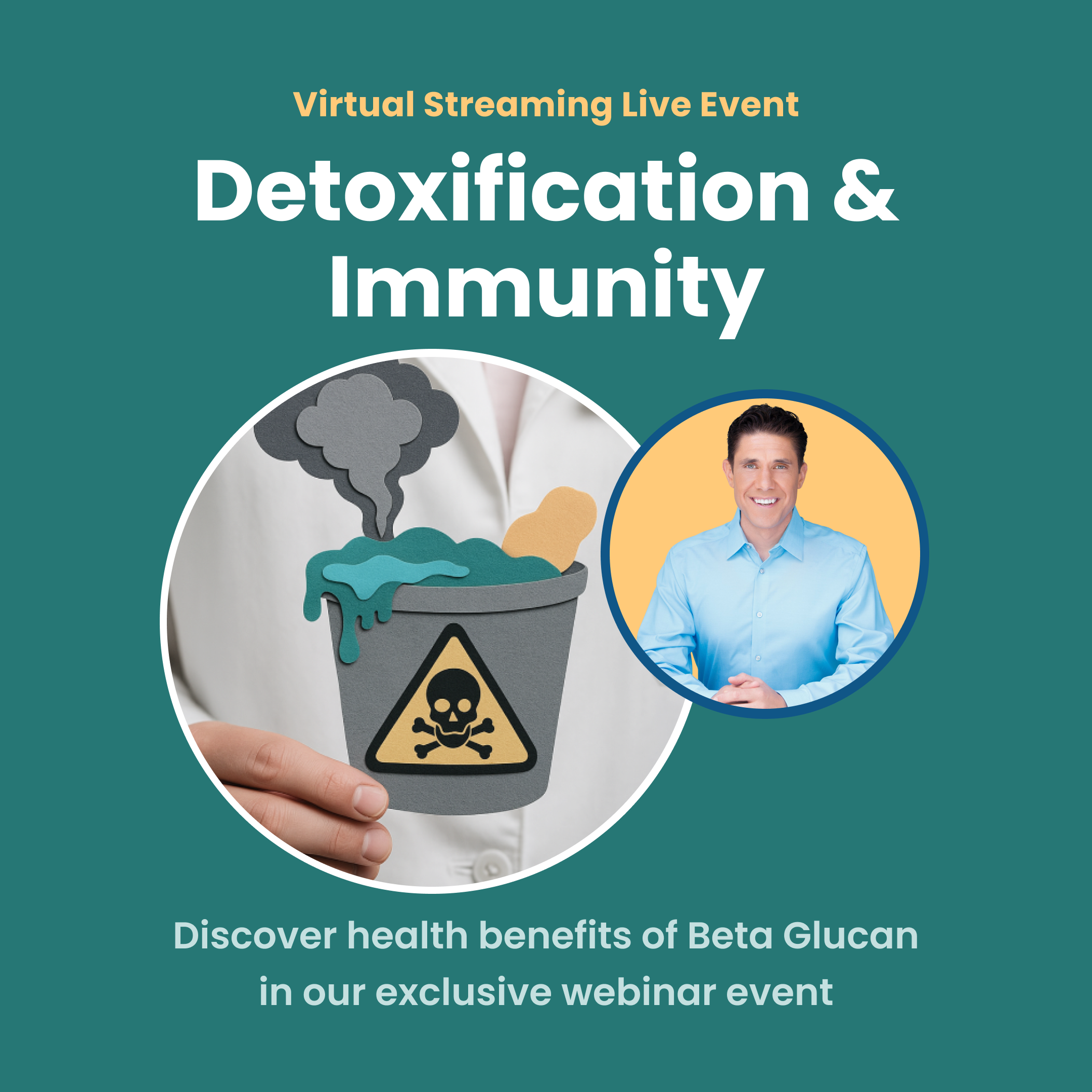 Webinar event poster on detoxification and immunity with a toxic waste illustration and a smiling man.