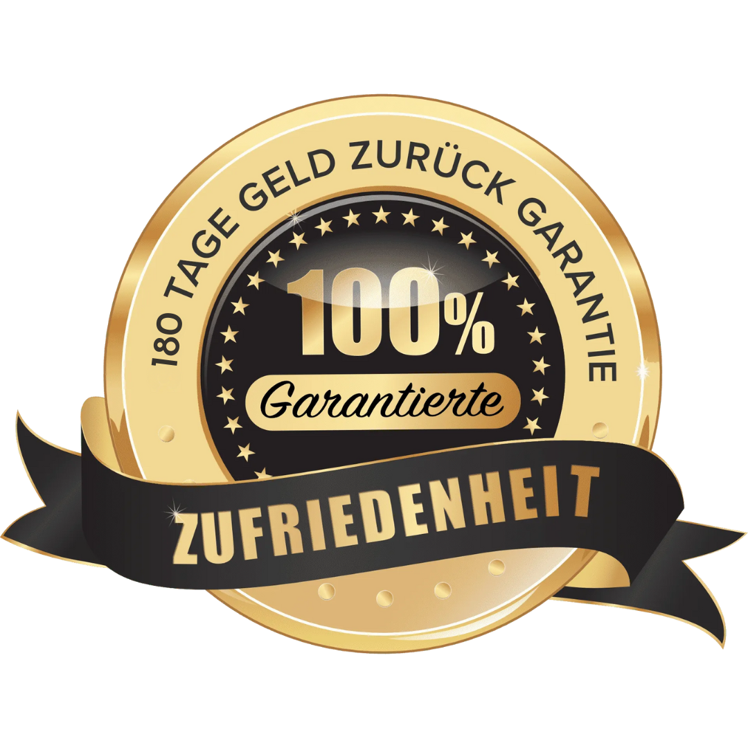 Gold badge with '180 Tage Geld Zurück Garantie' and 'Zufriedenheit' on black ribbon.