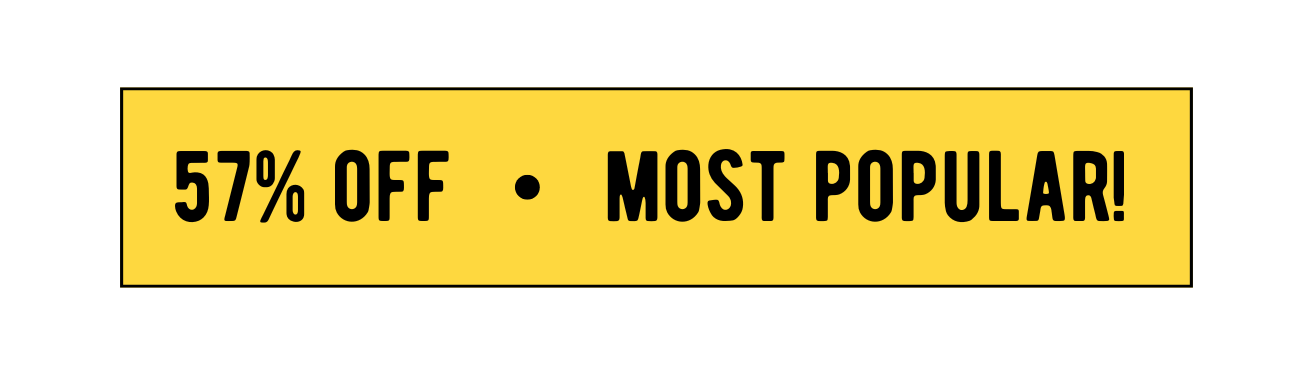 Yellow banner with text '57% OFF • MOST POPULAR!' in black.