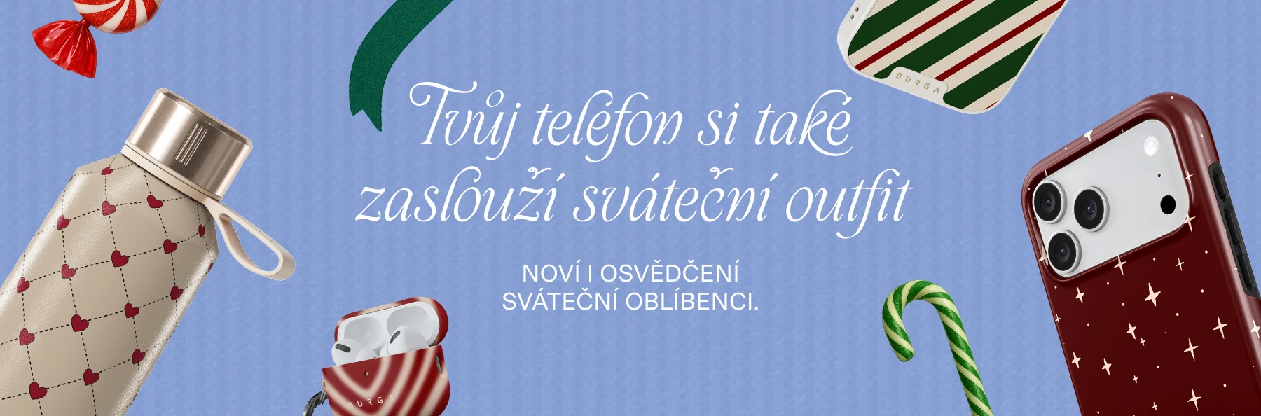 Festive phone accessories and candy on a blue background with text reading, 'Your Phone Made the Nice List'.