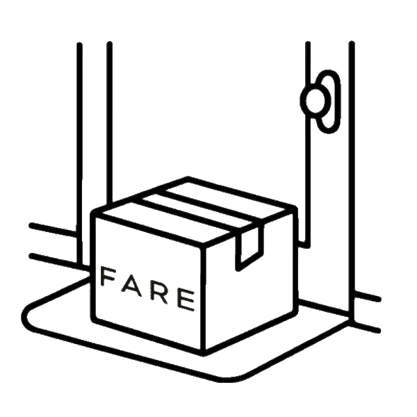 Line drawing of a box labeled 'FARE' at a doorstep.