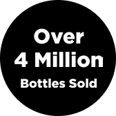 Text: 'Over 4 Million Bottles Sold' on a black background.