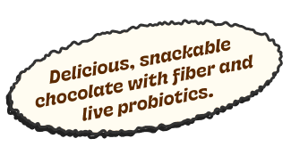 A badge reading 'Delicious, snackable chocolate with fiber and live probiotics.' 