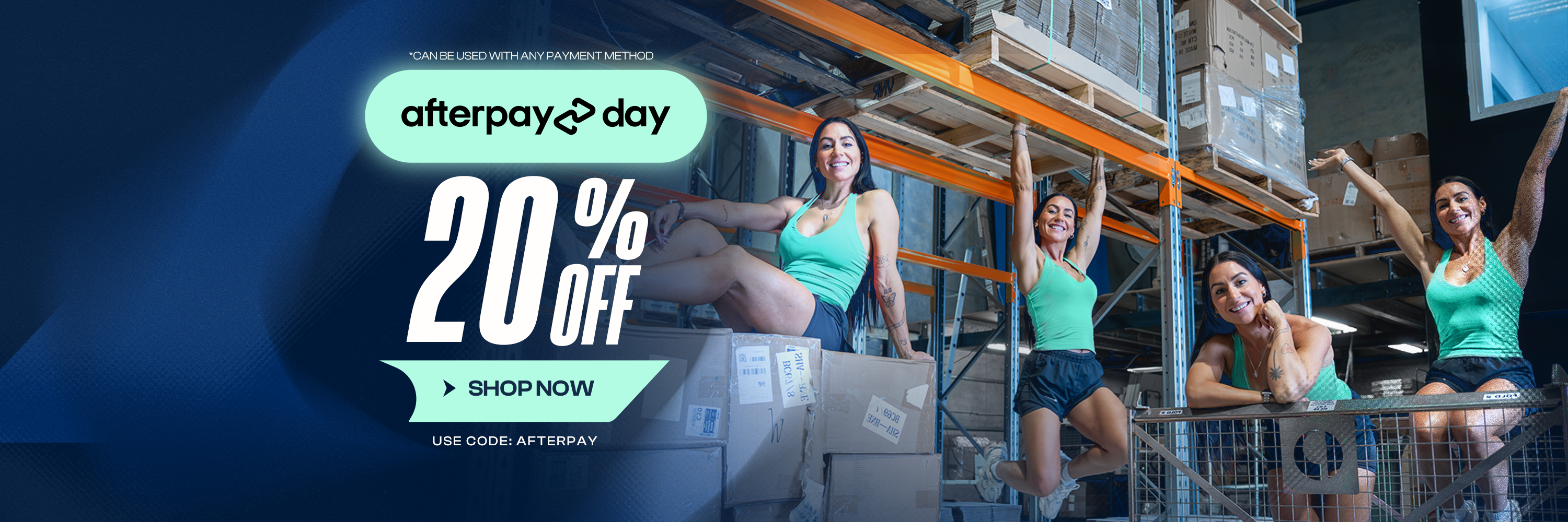 An Afterpay Day sale banner showing four women in athletic wear posing in a warehouse.