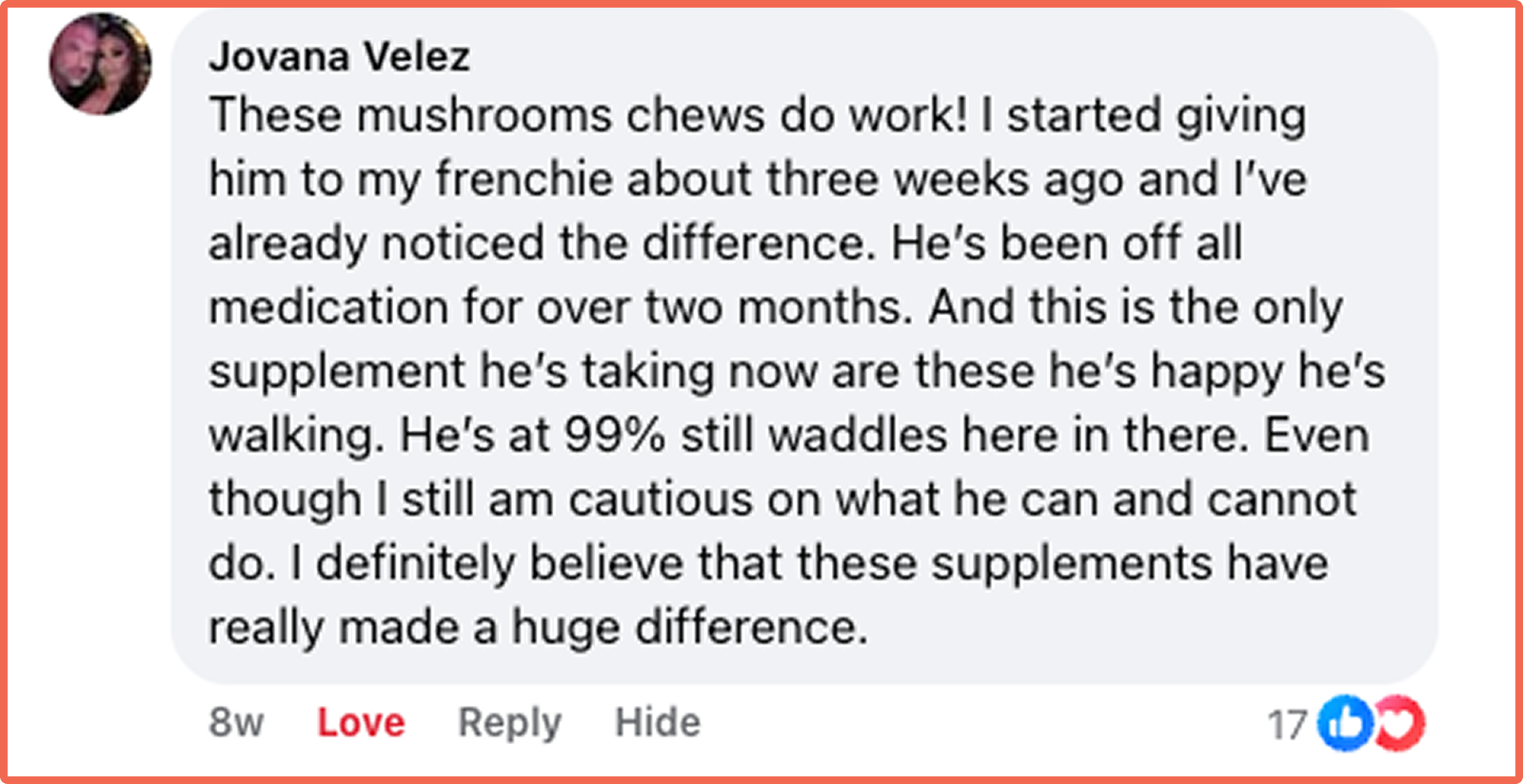 A screenshot of a social media comment from Jovana Velez praising mushroom chews for her dog.