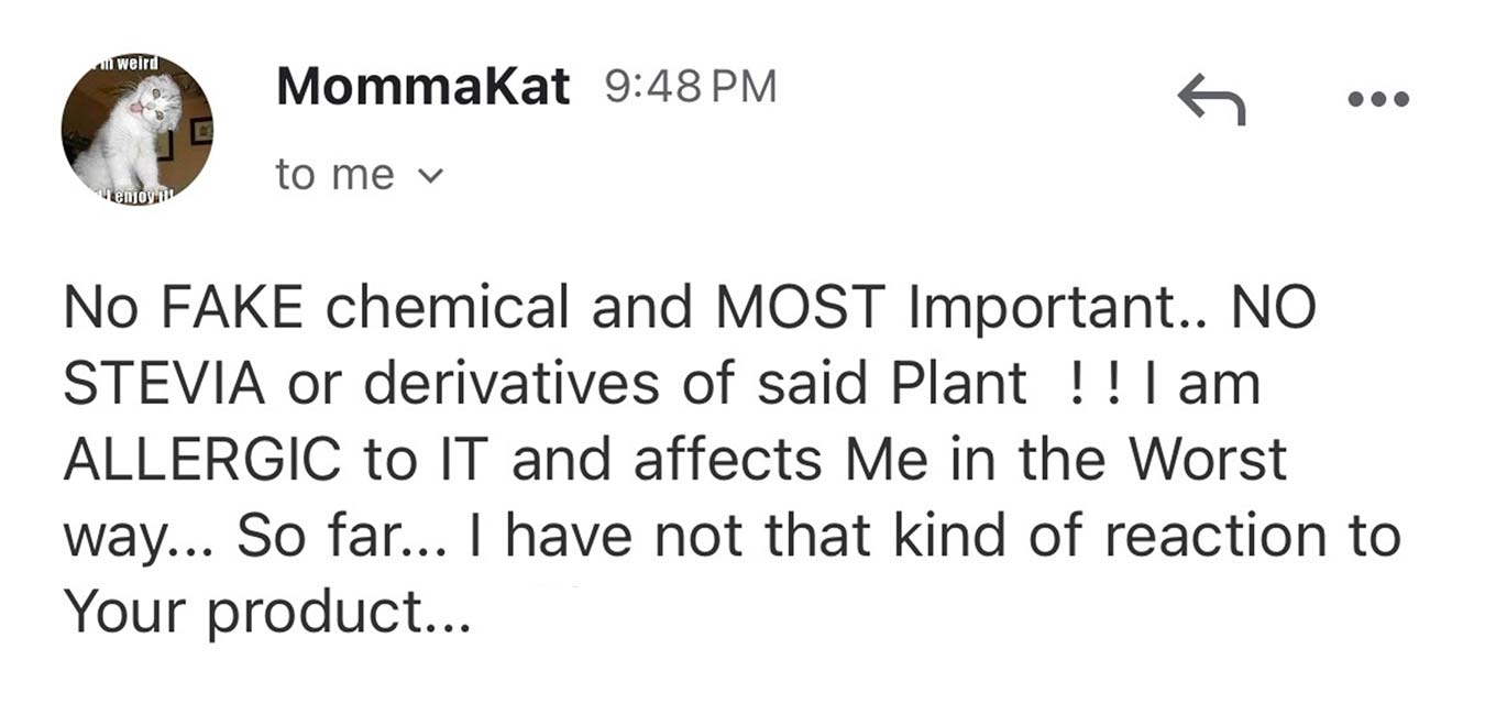 Email screenshot discussing allergies to stevia and chemicals.