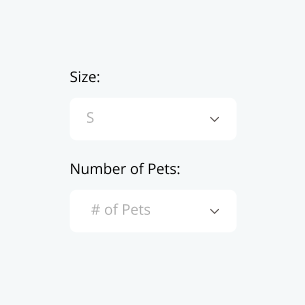 Dropdown menus for selecting size and number of pets.