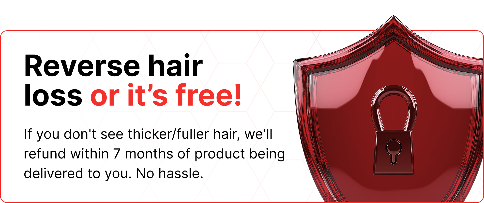 Text about hair loss refund policy with a red shield and lock icon.