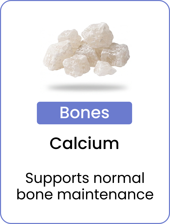 An image of calcium mineral rocks with text reading 'Bones', 'Calcium', and 'Supports normal bone maintenance'.