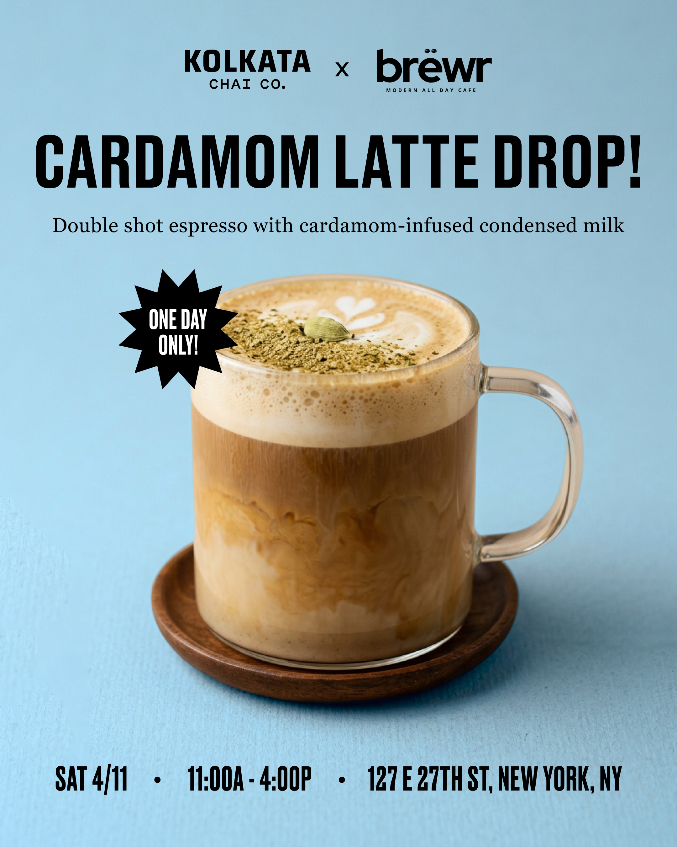 A promotional flyer for a Cardamom Latte Drop, featuring a photo of the latte in a glass mug.