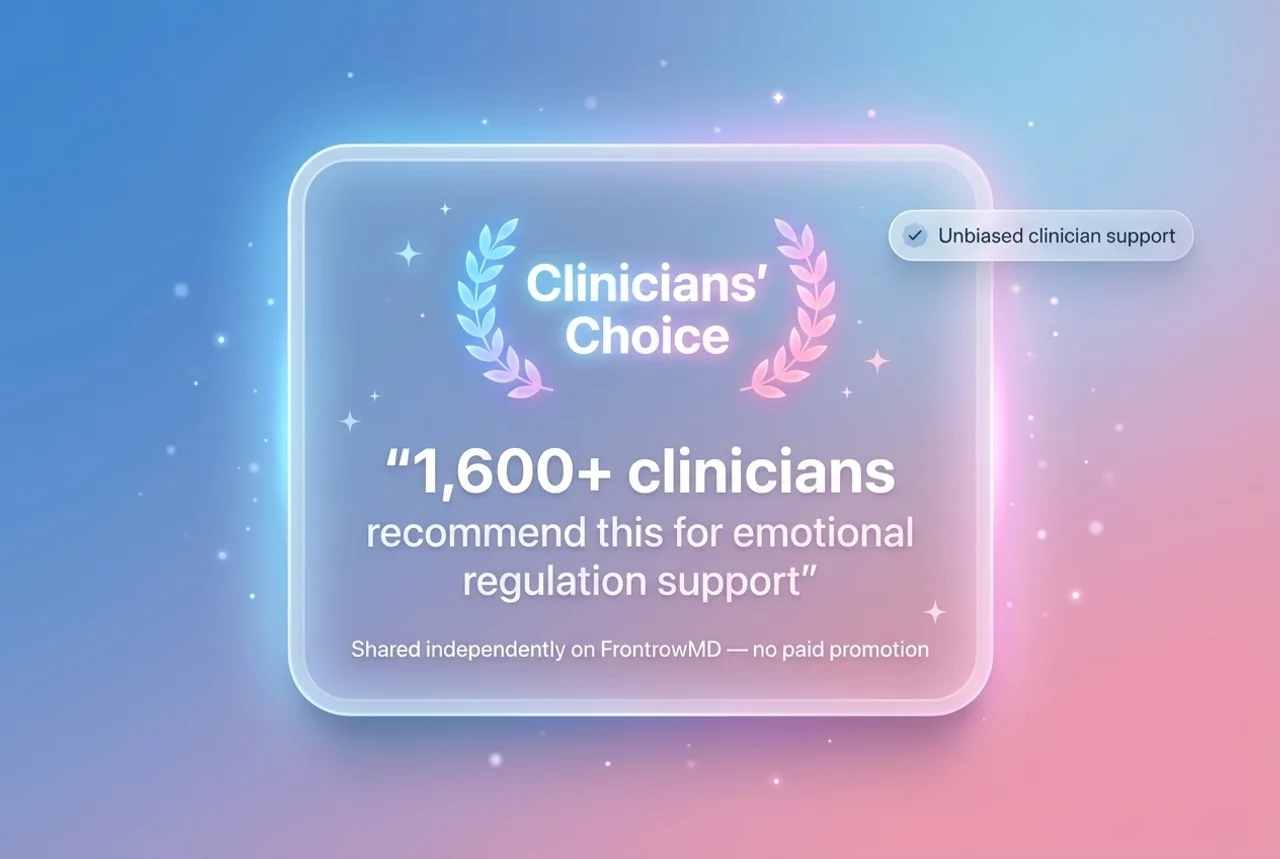 A graphic with the text 'Clinicians' Choice' and '1,600+ clinicians recommend this for emotional regulation support'.