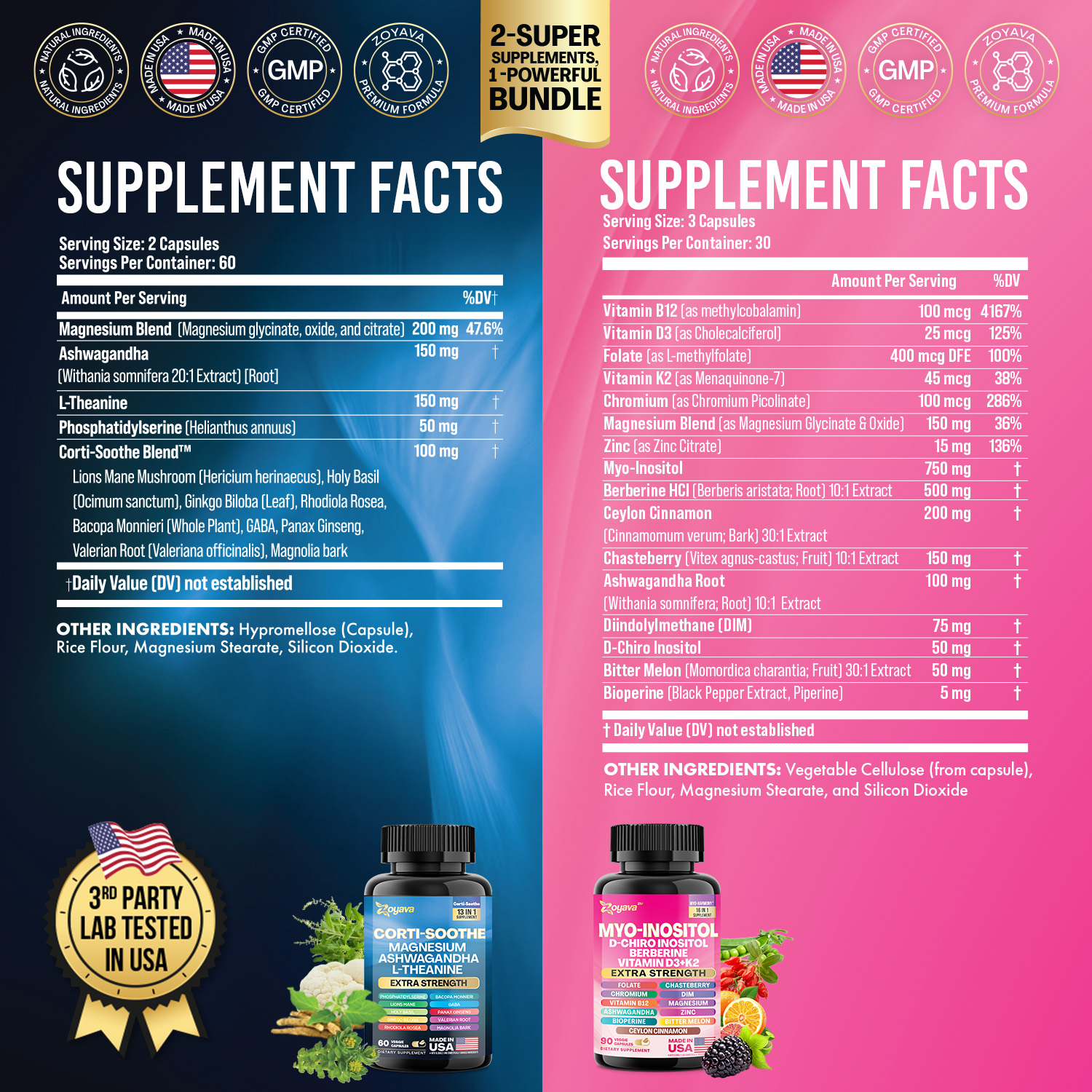 Supplement facts for two products with ingredient lists and serving sizes.