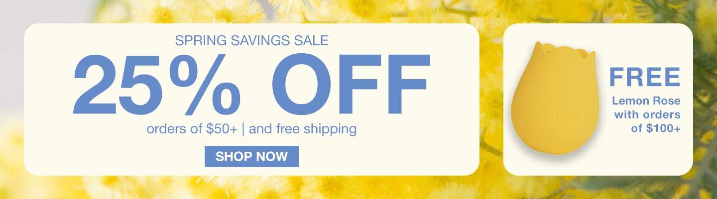 Spring Savings Sale banner: 25% off orders $50+ and a free Lemon Rose with orders $100+.