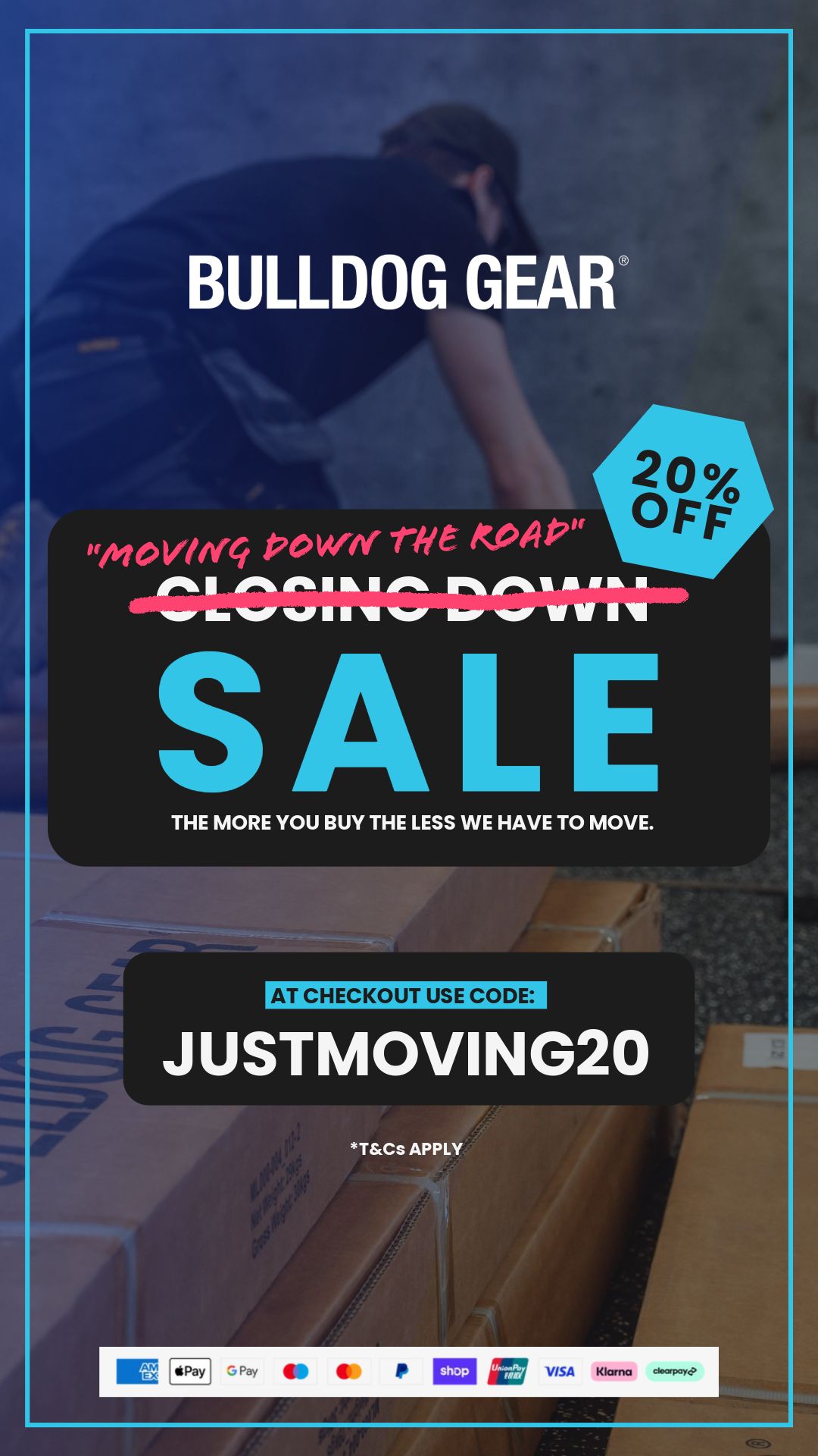 Promotional graphic for a Bulldog Gear moving sale, offering 20% off with the code JUSTMOVING20.