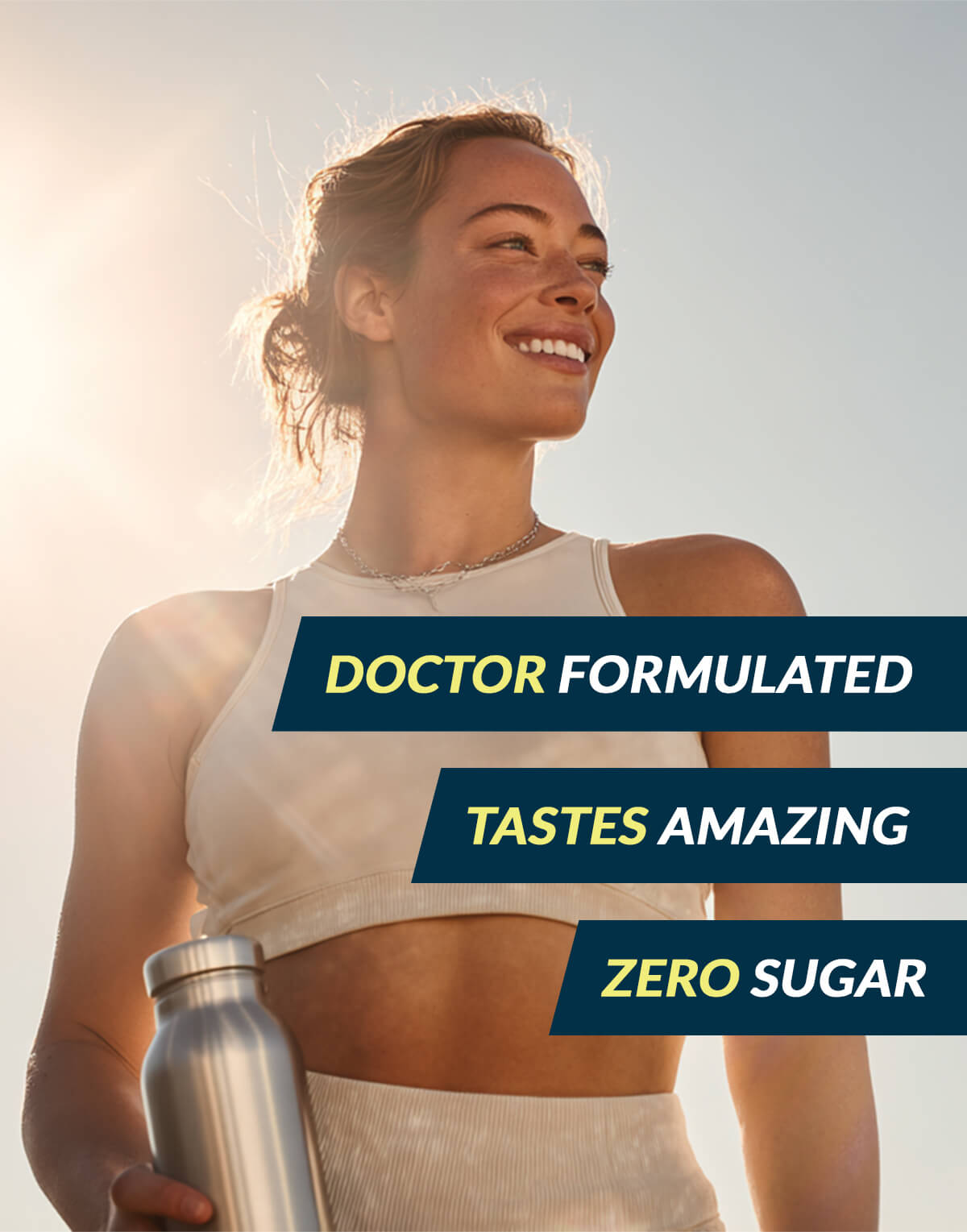 A smiling woman in workout clothes holds a water bottle with text overlays: Doctor Formulated, Tastes Amazing, Zero Sugar.
