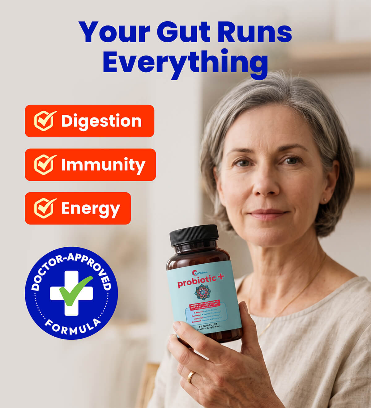 A woman holds a bottle of probiotic+ supplements in an advertisement for gut health benefits.