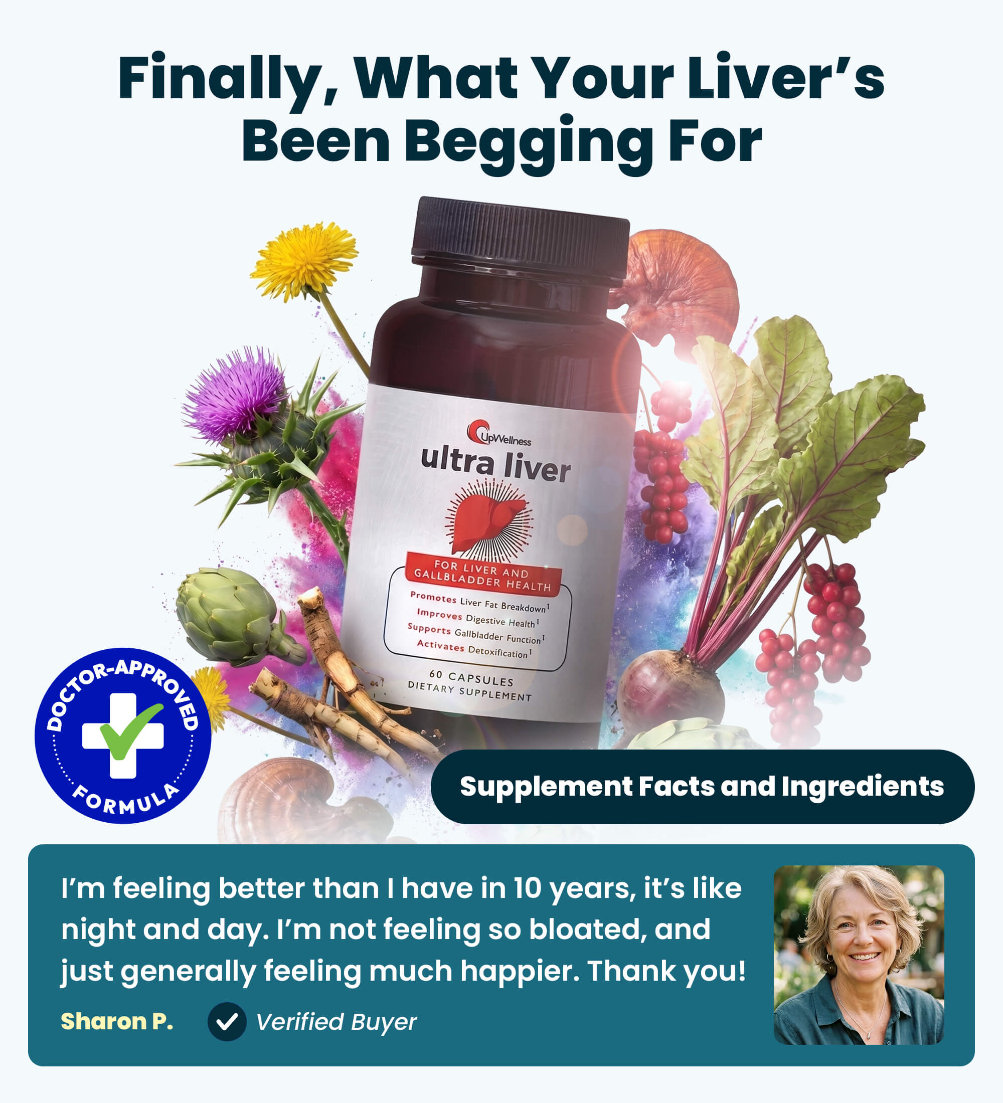 An advertisement for Ultra Liver supplement showing the bottle, various natural ingredients, and a customer testimonial.