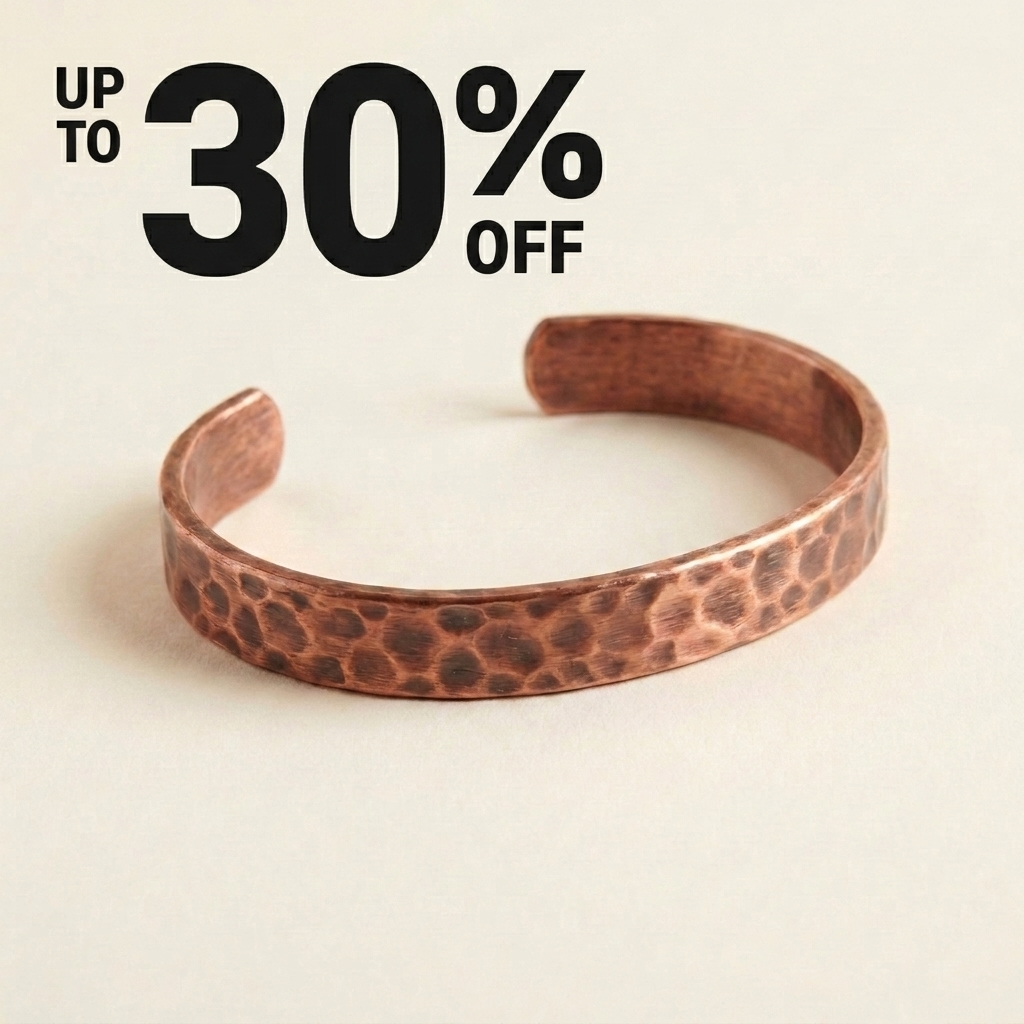 A hammered copper cuff bracelet sits on a plain surface with text overlay reading 'Up to 30% Off'.