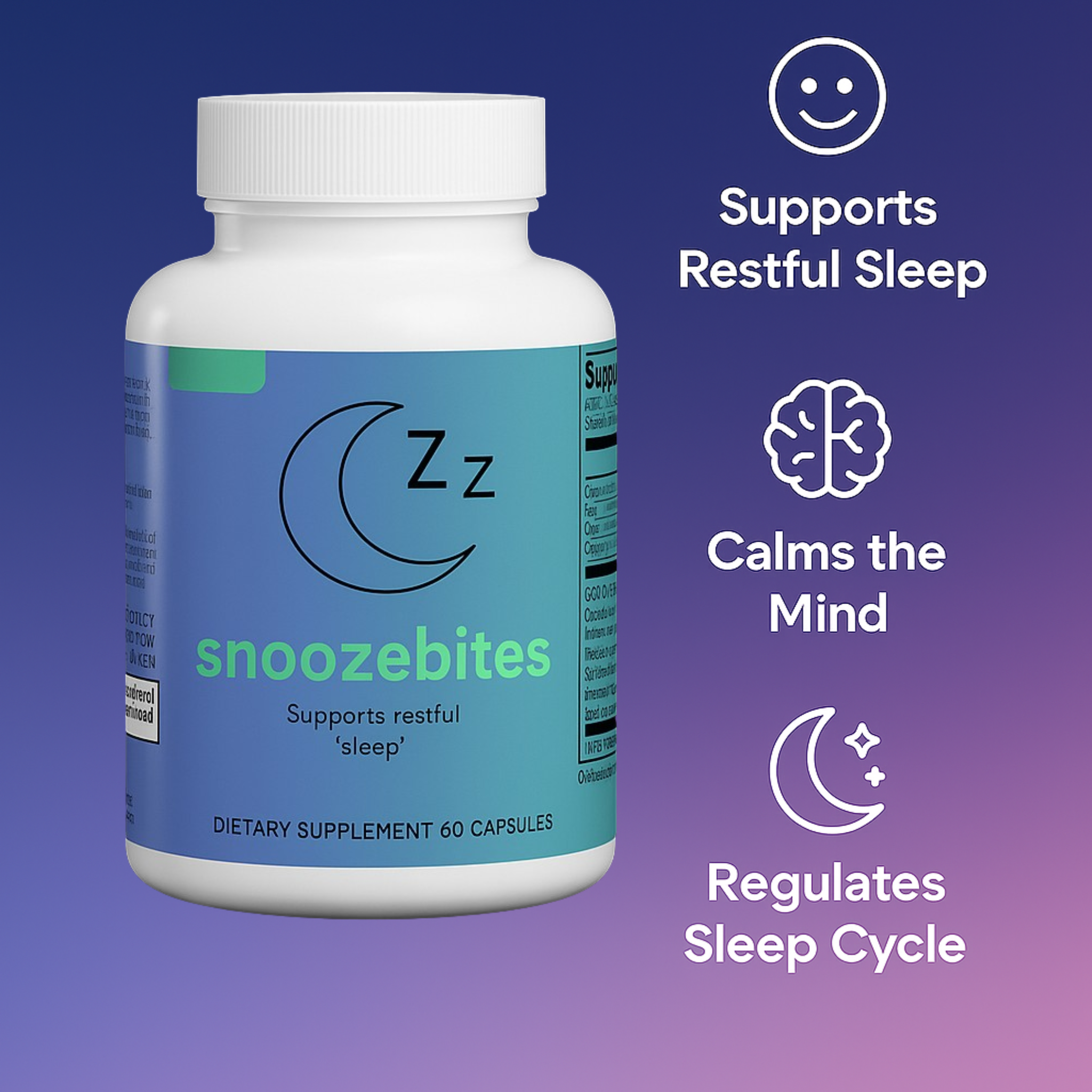 Bottle of Snoozebites supplement with benefits: supports sleep, calms mind, regulates sleep cycle.